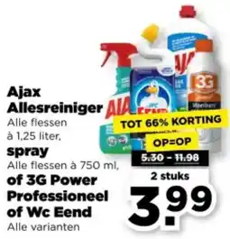 PLUS Ajax Allesreiniger spray of 3G Power Professioneel of Wc Eend aanbieding