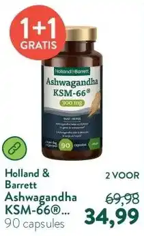 Holland & Barrett Ashwagandha KSM-66® 300mg aanbieding