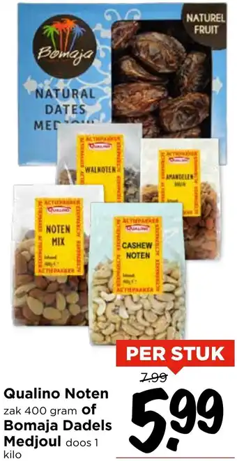 Vomar Voordeelmarkt Qualino Noten of Bomaja Dadels Medjoul aanbieding