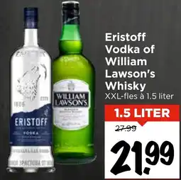 Vomar Voordeelmarkt Eristoff Vodka of William Lawson's Whisky aanbieding