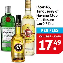 Hoogvliet Licor 43, Tanqueray of Havana Club aanbieding