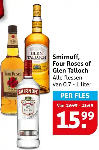 Hoogvliet Smirnoff, Four Roses of Glen Talloch aanbieding