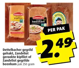 Boni Dettelbacher gegrild gehakt, Zandvliet gerookte kipfilet of Zandvliet gegrilde beenham aanbieding