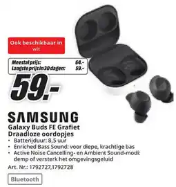MediaMarkt Samsung Galaxy Buds FE Grafiet Draadloze oordopjes aanbieding