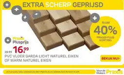 Praxis PVC VLOER GARDA LICHT NATUREL EIKEN OF WARM NATUREL EIKEN aanbieding