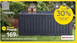 Praxis KETER OPBERGBOX ROCKWOOD aanbieding