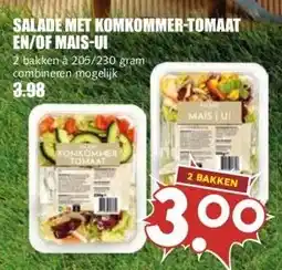 MCD Supermarkt SALADE MET KOMKOMMER-TOMAAT EN/OF MAIS-UI aanbieding