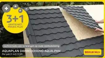 Praxis AQUAPLAN DAKBEDEKKING AQUA-PAN aanbieding