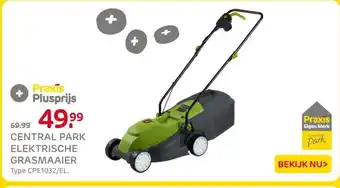 Praxis CENTRAL PARK ELEKTRISCHE GRASMAAIER aanbieding