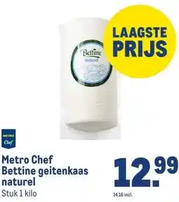 Makro Metro Chef Bettine geitenkaas naturel aanbieding