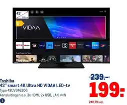 Makro Toshiba 43 smart 4K Ultra HD VIDAA LED-tv aanbieding