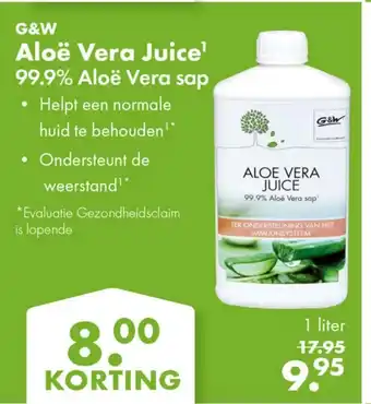 Gezond & Wel G&W Aloë Vera Juice¹ 99.9% Aloë Vera sap aanbieding