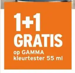 GAMMA 1+1 GRATIS op GAMMA aanbieding