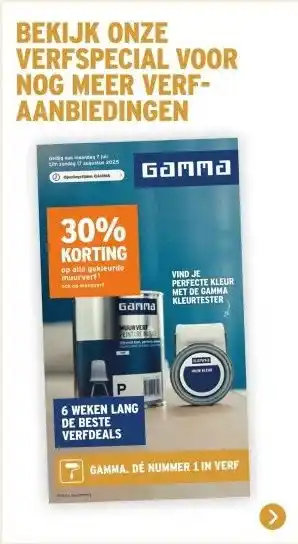 GAMMA BEKIJK ONZE VERFSPECIAL VOOR NOG MEER VERF- AANBIEDINGEN aanbieding