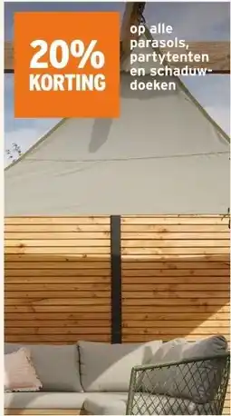 GAMMA 20% KORTING op alle parasols, partytenten en schaduw- doeken aanbieding
