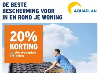 GAMMA 20% KORTING op alle Aquaplan artikelen aanbieding