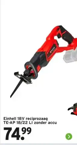 GAMMA Einhell 18V reciprozaag TE-AP 18/22 LI zonder accu aanbieding