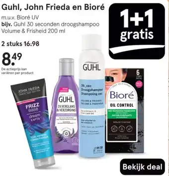 Etos Guhl, John Frieda en Bioré aanbieding
