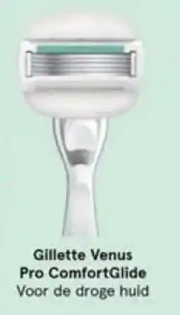 Etos Gillette Venus Pro ComfortGlide aanbieding