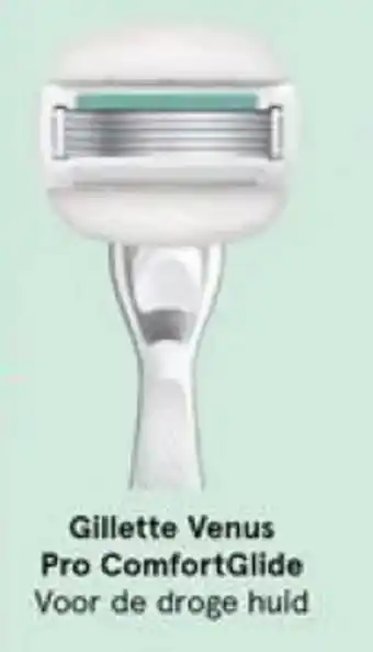 Etos Gillette Venus Pro ComfortGlide aanbieding