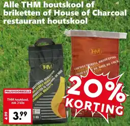 Coop Alle THM houtskool of briketten of House of Charcoal restaurant houtskool aanbieding