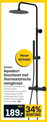 Hubo Schütte Aquaduct Doucheset met thermostatische mengkraan aanbieding