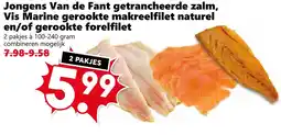 Coop Jongens Van de Fant getrancheerde zalm, Vis Marine gerookte makreelfilet naturel en,of gerookte forelfilet aanbieding