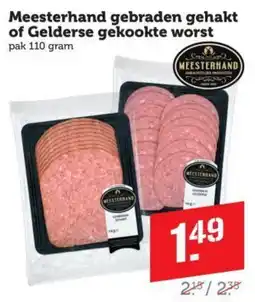 Dagwinkel Meesterhand gebraden gehakt of Gelderse gekookte worst aanbieding