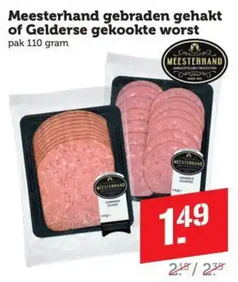 Dagwinkel Meesterhand gebraden gehakt of Gelderse gekookte worst aanbieding