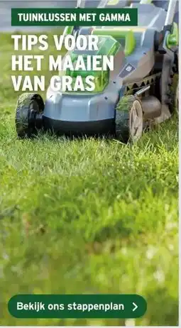 GAMMA TIPS VOOR HET MAAIEN VAN GRAS aanbieding