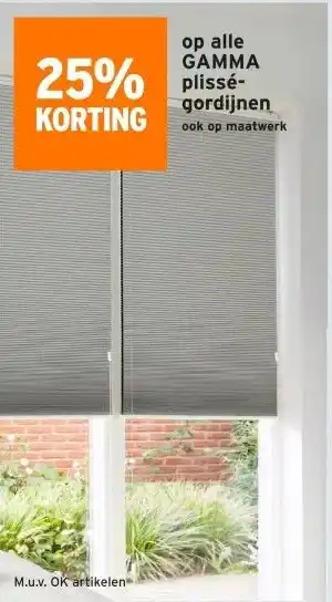 GAMMA 25% KORTING op alle GAMMA plissé- gordijnen ook op maatwerk aanbieding