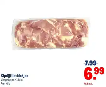 Makro Kipdijfiletblokjes aanbieding