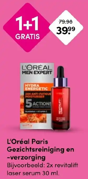 Drogisterij Visser L'Oréal Paris Gezichtsreiniging en verzorging aanbieding