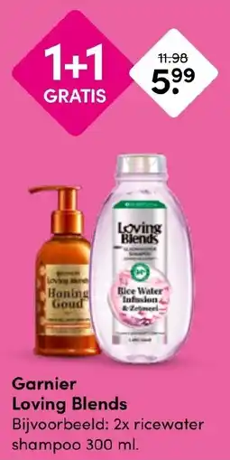 Drogisterij Visser Garnier Loving Blends aanbieding