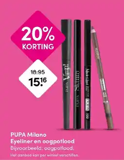 Drogisterij Visser PUPA Milano Eyeliner en oogpotlood aanbieding