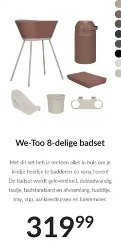 Babypark We Too 8 delige badset aanbieding