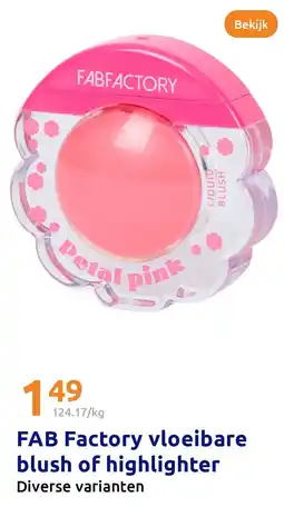 Action FAB Factory vloeibare blush of highlighter aanbieding