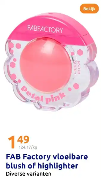 Action FAB Factory vloeibare blush of highlighter aanbieding