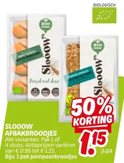 Dekamarkt Slooow afbakbroodjes aanbieding