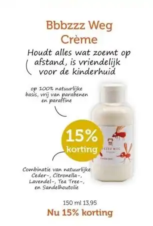 De Rode Pilaren Bbbzzz Weg Crème aanbieding