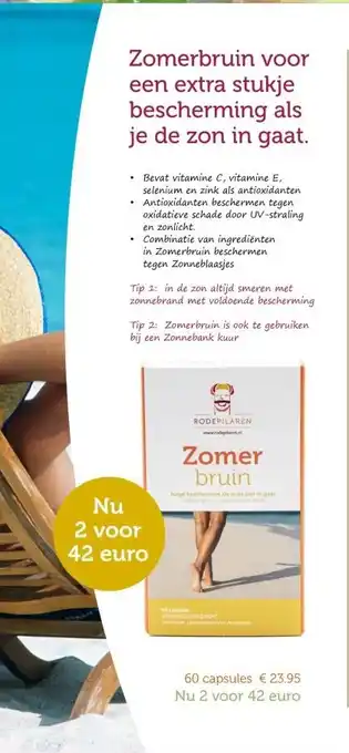De Rode Pilaren Zomer bruin aanbieding