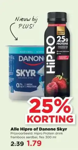 PLUS Alle Hipro of Danone Skyr aanbieding