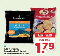 PLUS Alle 11er rosti, Beyerlander Frites of Lkkrr Frieten van 't land aanbieding