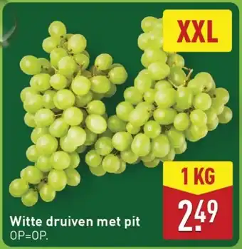 ALDI Witte druiven met pit aanbieding