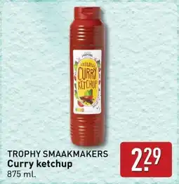 ALDI Trophy smaakmakers Curry ketchup aanbieding