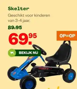 Welkoop Skelter aanbieding