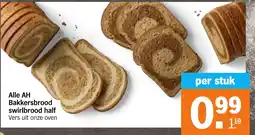 Albert Heijn Alle AH Bakkersbrood swirlbrood half aanbieding
