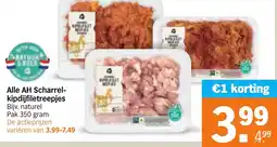 Albert Heijn Alle AH Scharrel kipdijfiletreepjes aanbieding