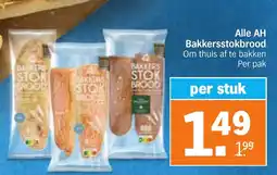 Albert Heijn Alle AH Bakkersstokbrood aanbieding