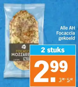 Albert Heijn Alle AH Focaccia gekoeld aanbieding